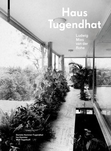 Haus Tugendhat Ludwig Mies van der Rohe