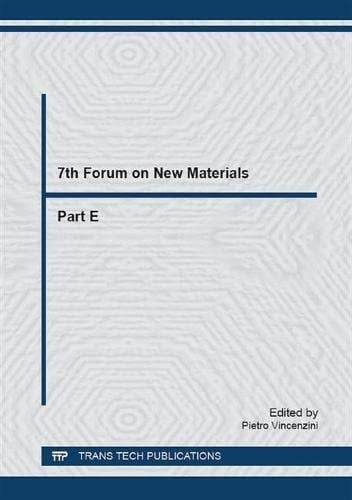 7th Forum on New Materials - Part E