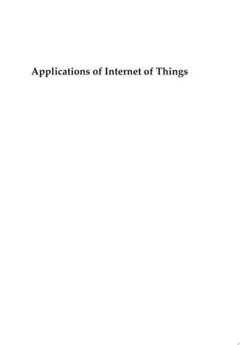 Applications of Internet of Things