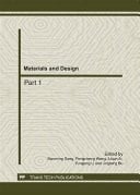 Materials and design : selected, peer reviewed papers from the 2011 International Conference on Advanced Engineering Materials and Technology (AEMT 2011), July 29 - 31, 2011. Sanya, China