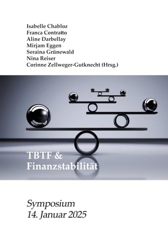 TBTF & Finanzstabilität Financial Stability Law Forum - Symposium 2025