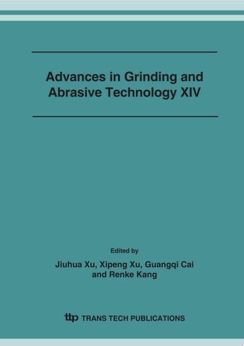 Advances in Grinding and Abrasive Technology XIV