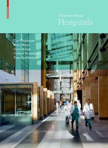 Hospitals A Design Manual