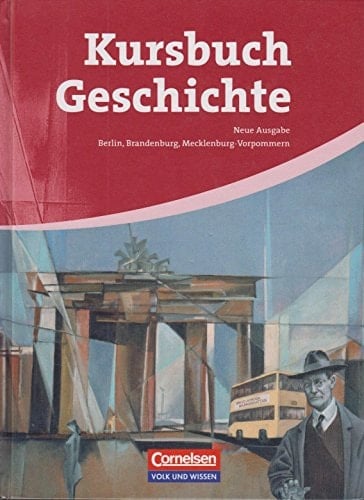 Kursbuch Geschichte von der Antike bis zur Gegenwart