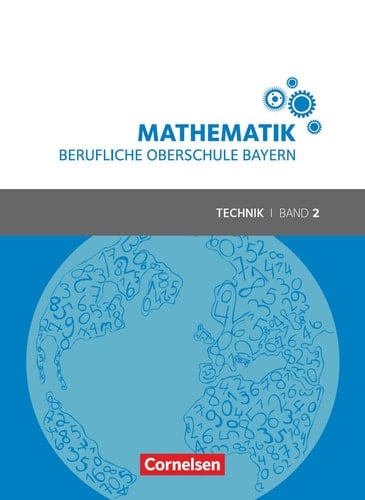 Mathematik - berufliche Oberschule Bayern Technik