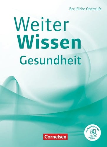 Weiter Wissen Gesundheit Berufliche Oberstufe