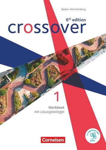 Crossover Klasse 11. Workbook / von Peadar Curran