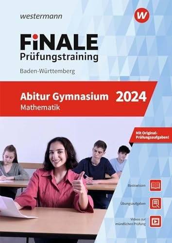 Finale Prüfungstraining Baden-Württemberg - Abitur Mathematik 2024