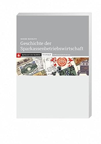 Geschichte der Sparkassenbetriebswirtschaft
