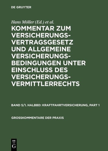 Kraftfahrtversicherung (Pflichtversicherungsgesetz und §§ 158 B-K VVG), Einschliesslich Fahrzeugversicherung Ohne Kraftfahrtunfallversicherung