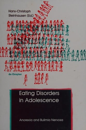 Eating Disorders in Adolescence: Anorexia and Bulimia Nervosa (International Studies on Childhood and Adolescence, No 3)