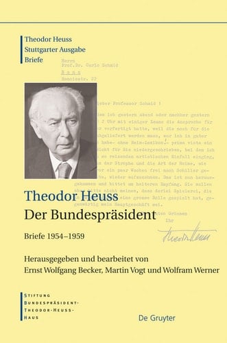 Der Bundespräsident Briefe 1954–1959