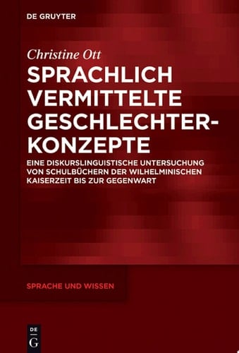 Sprachlich vermittelte Geschlechterkonzepte