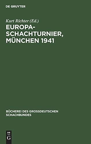 Europa-Schachturnier, München 1941