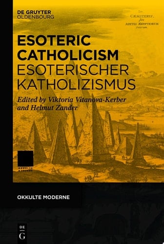 Esoteric Catholicism / Esoterischer Katholizismus