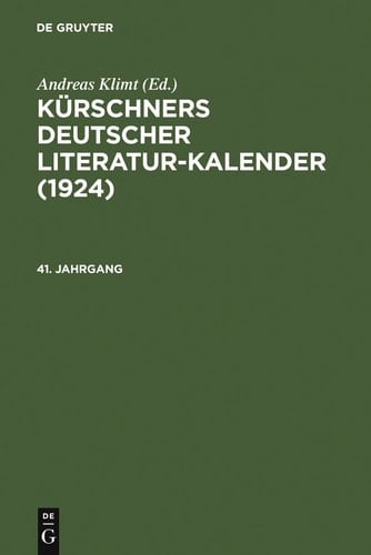 1924 Kürschners Deutscher Literatur-Kalender auf das Jahr ...