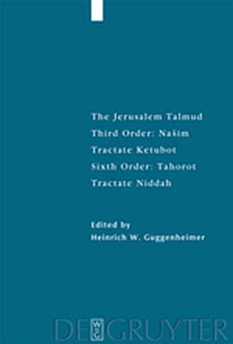 Tractate Ketubot Sixth Order: Tahorot. Tractate Niddah