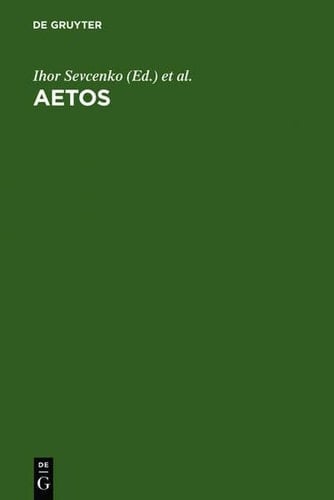 Aetos: Studies in Honour of Cyril Mango Presented to Him on April 14, 1998