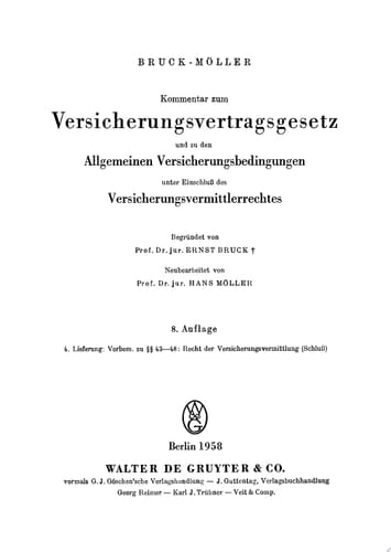 Vorbemerkungen §§ 43–48. Recht der Versicherungsvermittlung (Schluß)