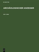 Archäologischer Anzeiger. Heft 1/1969