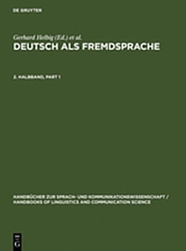 Helbig, Gerhard; Götze, Lutz; Henrici, Gert; Krumm, Hans-Jürgen: Deutsch als Fremdsprache. 2. Halbband
