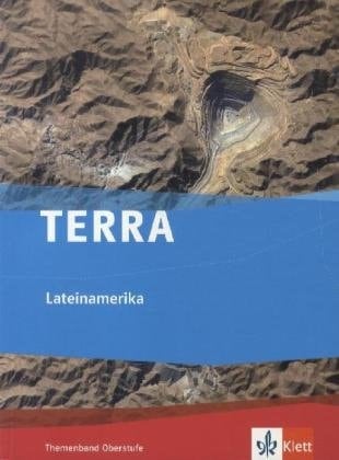 TERRA Lateinamerika Themenband Oberstufe