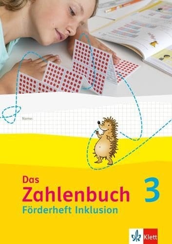 Das Zahlenbuch Förderheft Inklusion / Autoren: Uta Häsel-Weide, Marcus Nührenbörger