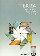 Terra - Geographie Kl. 9. Arbeitsh. Hauptbd.