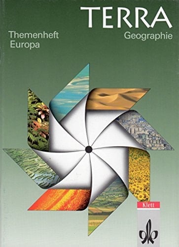 Terra - Geographie Themenheft. Europa. .... .... Hauptbd.