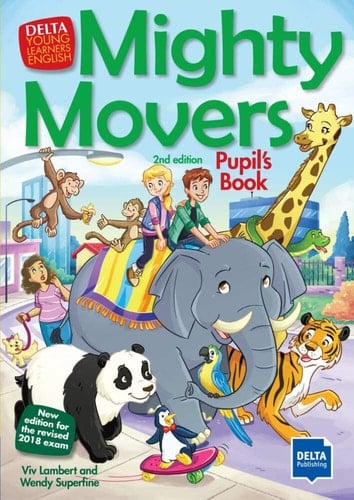Mighty Movers Pupil's book / Viv Lambert and Wendy Superfine. ...