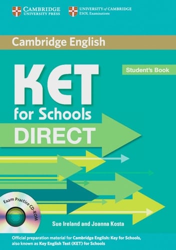 KET for Schools Direct. Student's Book with CD-ROM