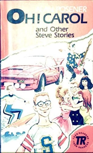 Oh! Carol and Other Steve Stories