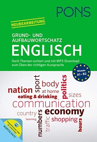 PONS Grund- und Aufbauwortschatz Englisch Mit MP3-Download und App