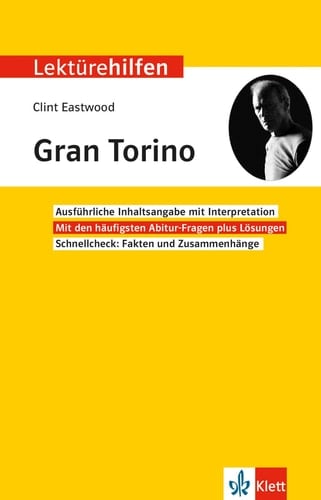 Klett Lektürehilfen Clint Eastwood, Gran Torino