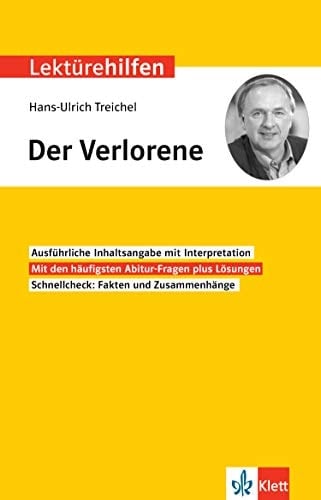 Klett Lektürehilfen Hans-Ulrich Treichel, Der Verlorene Interpretationshilfe für Oberstufe und Abitur