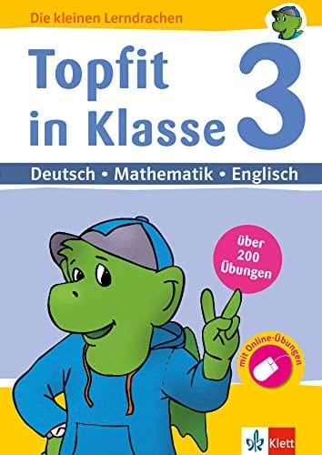 Topfit in Klasse ... Deutsch, Mathematik, Englisch : mit Online-Übungen / Autoren: Hans Bergmann [und 7 andere]