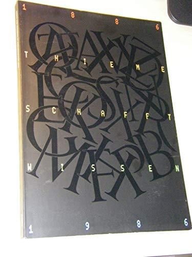 Thieme schafft Wissen, 1886-1986: Reden und Vorträge im Jubiläumsjahr (German Edition)