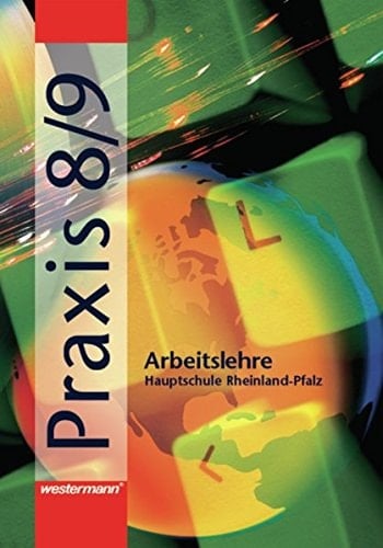 Praxis Arbeitslehre