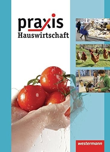 Praxis Hauswirtschaft Hauptbd.