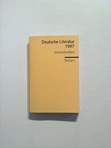 Deutsche Literatur 1997 Jahresüberblick