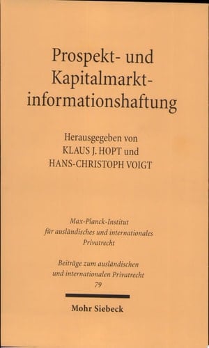 Prospekt- und Kapitalmarktinformationshaftung Recht und Reform in der Europäischen Union, der Schweiz und den USA