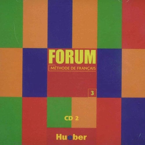 Forum 3. CD 2: Methode de Francais