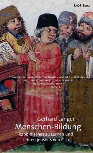 Menschen-Bildung Rabbinisches zu Lernen und Lehren jenseits von PISA