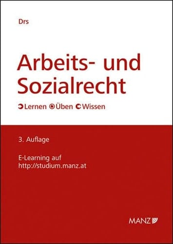 Arbeits- und Sozialrecht Lernen - Üben - Wissen