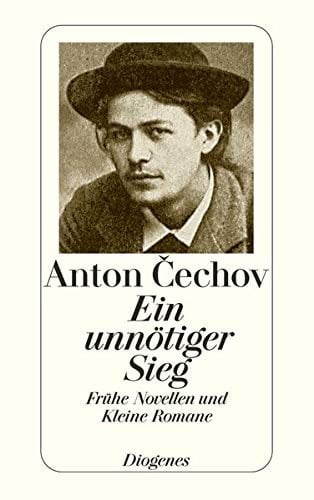Ein unnötiger Sieg frühe Novellen und kleine Romane