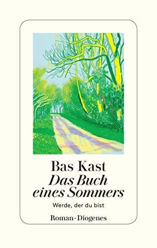 Das Buch eines Sommers Werde, der du bist