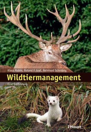 Wildtiermanagement Eine Einführung