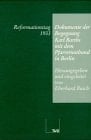 Reformationstag 1933: Dokumente der Begegnung Karl Barths mit dem Pfarrernotbund in Berlin (German Edition)