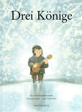 Drei Könige eine Weihnachtslegende