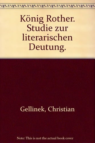 König Rother. Studie zur literarischen Deutung.